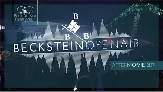 BECKSTEINopenair 2017 | official AFTERMOVIE