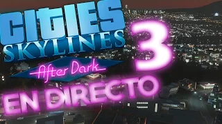 CITIES SKYLINES EN DIRECTO EPISODIO 3 - EL TREN -