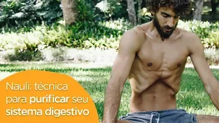 Nauli: técnica para purificar seu sistema digestivo - Prána Yoga | Carlo Guaragna