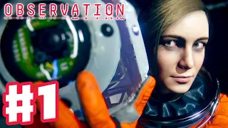 Observation - Gameplay Walkthrough Part 1 - I Am The Space Station! (PC)