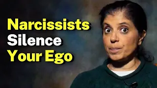 How narcissistic relationships SILENCE your EGO