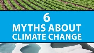 6 Common Myths About Climate Change | Mashable