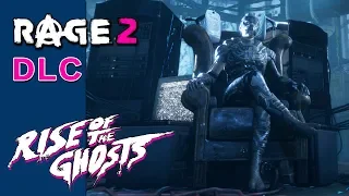 RAGE 2 DLC: Rise of the Ghosts — Walkthrough