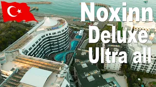 Турция - Noxinn Deluxe 5* Ultra все включено .