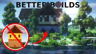 Tips YOU can use to improve your MINECRAFT BUILDS