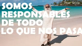 Soy responsable por todo - Sadhguru (Letra/Lyrics)