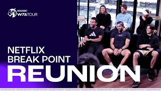 Break Point Reunion 🤝 Netflix stars Badosa, Sakkari, Berrettini, Ruud, Fritz & FAA meet again!