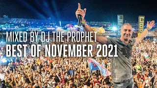 Best of November 2021 | Mixed by DJ The Prophet (Official Audio Mix)