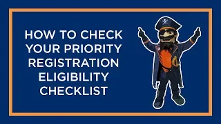 How to Check Your Priority Registration Eligibility Checklist