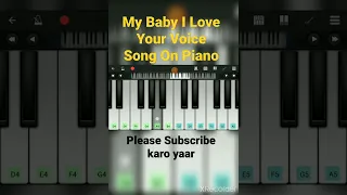 my baby I love your voice song piano tutorial | #copyhell | #shorts |#youtube | #music | #tutorial