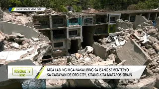 Regional TV News: Mga nitso sa City Memorial Park sa Cagayan De Oro City, sinira at ninakawan