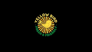 Yellow Bird Trailer # 1