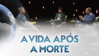 A vida após a morte - Entre Dois Mundos