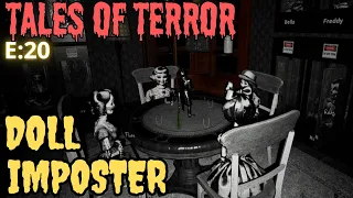 Doll Imposter - TALES OF TERROR - E:20