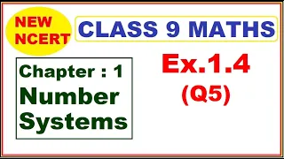 Class 9 Maths | Ex.1.4 Q5 | Chapter 1 | Number Systems | New NCERT |