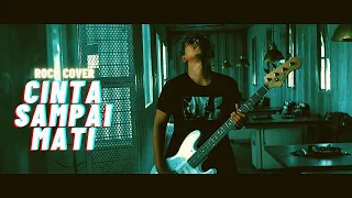 Cinta Sampai Mati - Raffa Affar | ROCK COVER By Jeje GuitarAddict X Murdani Kahar