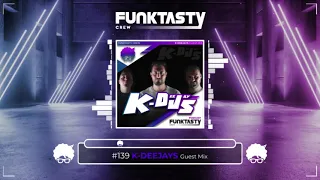 FunkTasty Crew #139 · K-Deejays - Guest Mix