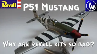 This Revell P51 Mustang Kit is TERRIBLE! Why ARE They Selling It?