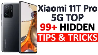 Xiaomi 11T Pro 5G 99+ Tips, Tricks & Hidden Features | Amazing Hacks - THAT NO ONE SHOWS YOU 🔥🔥🔥