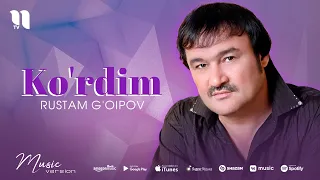 Rustam G'oipov - Ko'rdim (audio)
