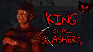 Freddy: King of all Slashers