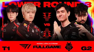 T1 vs G2 | Full Game 1, 2, 3 | Vòng Phân Nhánh | MSI 2024 [17.05.2024]