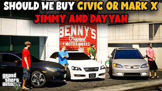 SHOULD WE BUY HONDA CIVIC X OR TOYOTA MARK X | JIMMY AND DAYYAN | NB - EP #44| GTA 5 PAKISTAN