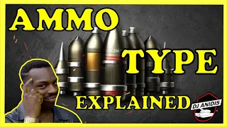 AMMO TYPE Explained - World of Tanks