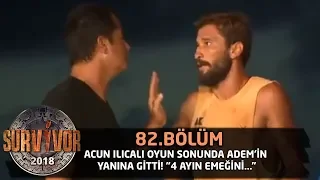 Acun Ilıcalı oyun sonunda Adem'in yanına gitti! "4 ayın emeğini..." | 82. Bölüm | Survivor 2018