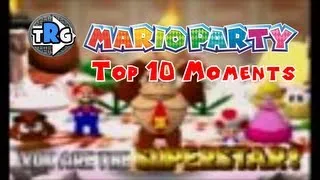 TheRunawayGuys - Mario Party Top 10 Moments