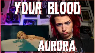 REACTION | AURORA "YOUR BLOOD"