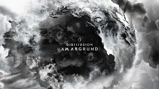 Disillusion - Am Abgrund [Official Visualizer]