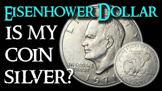 How to Tell if Your Eisenhower Dollar Coin is Silver or Not