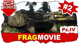 War Thunder: Fragmovie #2 / Pz.IV