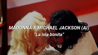 Madonna x Michael Jackson (AI) || La isla bonita