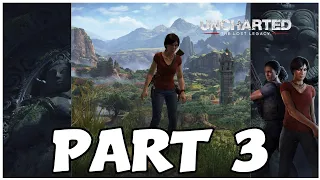 UNCHARTED: THE LOST LEGACY Walkthrough Gameplay Part 3 - PARASHURAMA