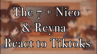 The 7 + Nico & Reyna react to TikToks•|• Mainly focused on the 7•|•