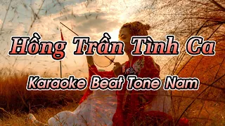 Hồng Trần Tình Ca (Karaoke Beat) - Tone Nam - Nhạc Hoa Lời Việt Karaoke Beat, Beat hay nhất Việt Nam