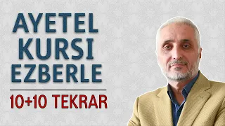 Ayetel kursi ezberle 10 tekrar+10 tekrar Fatih Çollak