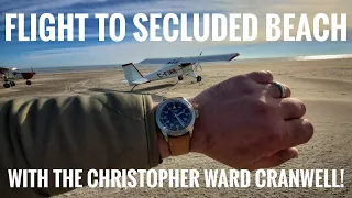 Flight to Secluded Beach with the Christopher Ward Cranwell!