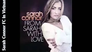 [SCVN Vietsub] Sarah Connor - From Sarah With Love ( Radio Edit )