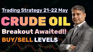 Crude Oil at Critical Resistance | WTI Oil Profit Idea Today 21-22 May | Crude Oil News Live Today