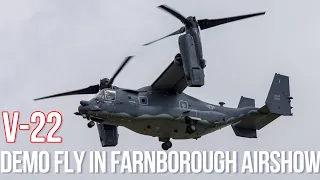 V-22 Osprey demo fly in Farnborough Airshow