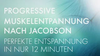 Progressive Muskelentspannung mit 7 Muskelgruppen * Nach Jacobson * von Minddrops