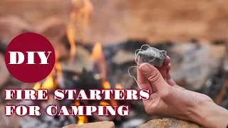 DIY Fire Starters for Camping