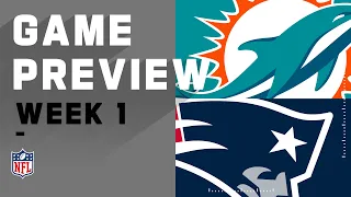 Miami Dolphins vs. New England Patriots Week 1 NFL Game Preview