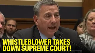 Whistleblower EXPOSES Right Wing Supreme Court Justices MASSIVE CORRUPTION in SHOCKING Testimony