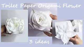 Toilet Paper Origami #Flower #Beautiful  3 Ideas