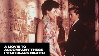 In the Mood for Love (2000) ◆ A Brief Review
