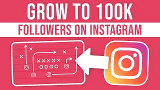 How to Grow to 100K Followers on Instagram In 30 Days (Instagram Growth Strategy 2023)